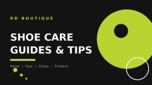 Shoe care guides and tips from RD Boutique - Angelus paint, dye, cleaner and finisher help