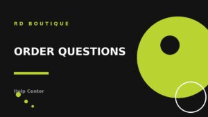 Order Questions - RD Boutique shoe care help center featured image